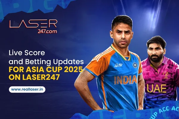 Read more about the article Live Score and Betting Updates for Asia Cup 2025 on Laser247