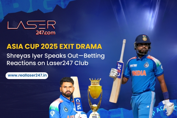 You are currently viewing Asia Cup 2025 Exit Drama: Shreyas Iyer Speaks Out—Betting Reactions on Laser247 Club