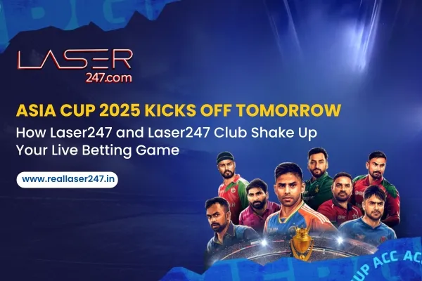 Read more about the article Asia Cup 2025 Kicks Off Tomorrow: How Laser247 and Laser247 Club Shake Up Your Live Betting Game