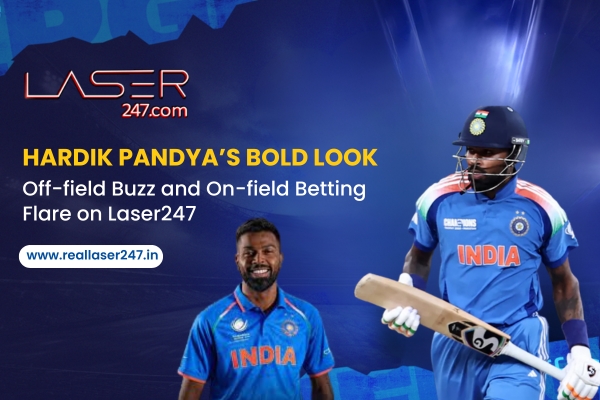 You are currently viewing Hardik Pandya’s Bold Look: Off-field Buzz and On-field Betting Flare on Laser247