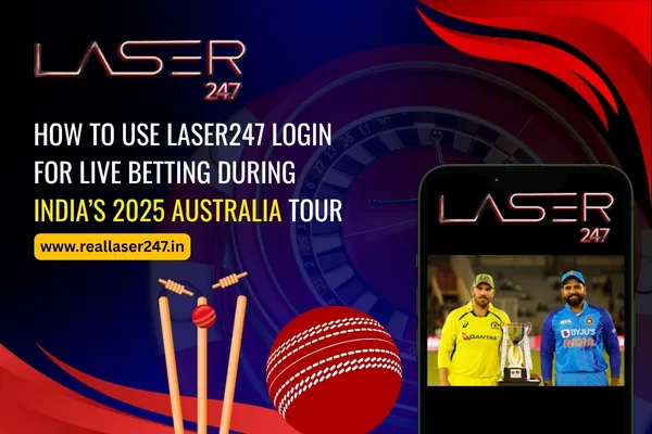 Read more about the article How to Use Laser247 Login for Live Betting During India’s 2025 Australia Tour